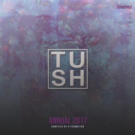 D-Formation - T U S H Annual 2017 (2017) FLAC