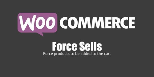 WooCommerce - Force Sells v1.1.14