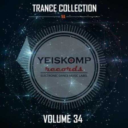Trance Collection By Yeiskomp Records, Vol. 34 (2018)
