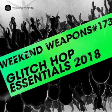Glitch Hop Essentials 2018 (2018)