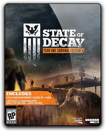 State of Decay: Year One Survival Edition [Update 4] (2015) [MULTI][PC]
