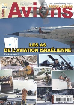 Les As de LAviation Israelienne (Avions Hors-Serie 44)