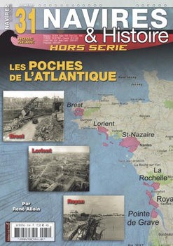 Les Poches de LAtlantique (Navires & Histoire Hors-Serie 31)