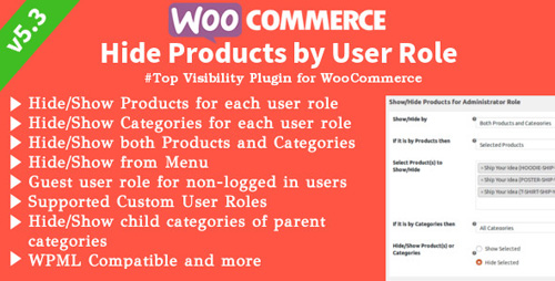 CodeCanyon - WooCommerce Hide Products v5.5 - Products, Categories Visibility by User Roles - 8028838
