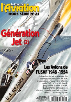 Les Avions de LUSAF 1948-1954: Generation Jet (2) (Le Fana de LAviation Hors Serie 21)