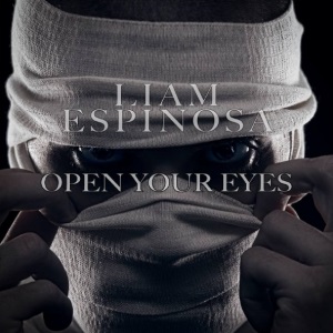 Liam Espinosa - Open Your Eyes (2018)