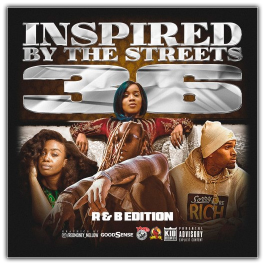 VA - Inspired By The Streets 36 (R&B Edition) (02-13-2018)