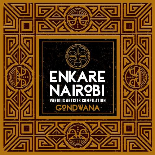 Enkare Nairobi Compilation (2018)
