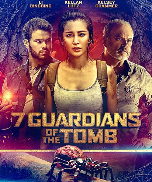 7 Хранителей гробницы / 7 Guardians of the Tomb (2018) WEB-DLRip/WEB-DL 720p/WEB-DL 1080p