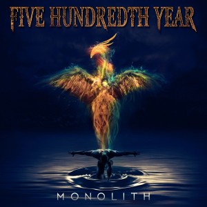 Five Hundredth Year - Monolith [EP] (2018)