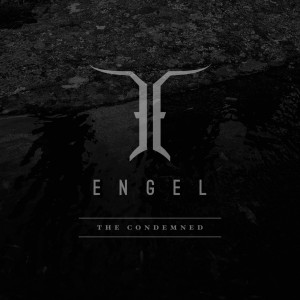 Engel - The Condemned (Single) (2018)