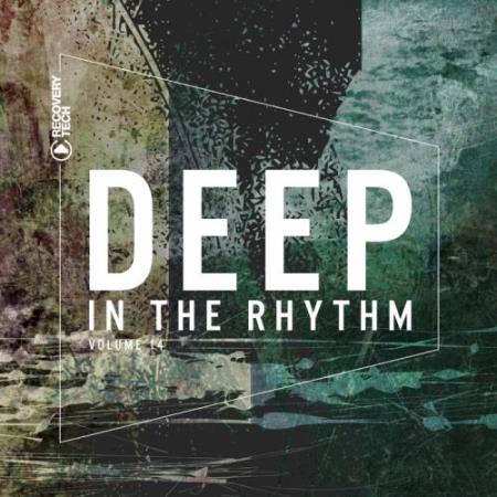 Deep In The Rhythm Vol  14 (2018)