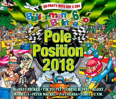 Ballermann 6 Balneario Pras.Die Pole Position 2018 (2018)