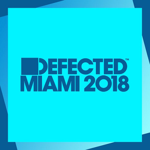 Defected Miami (2018)