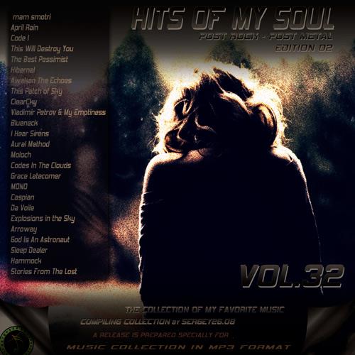 Hits of My Soul Vol. 32 (2018)