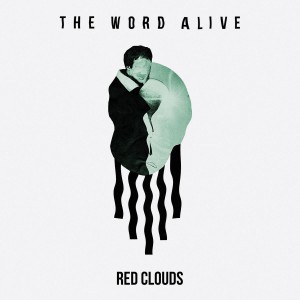 The Word Alive - Red Clouds [Single] (2018)
