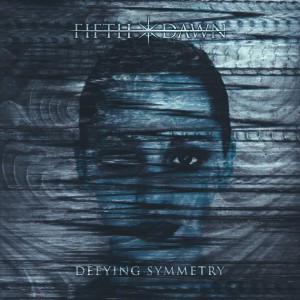 Fifth Dawn - Defying Symmetry (Single) (2018)