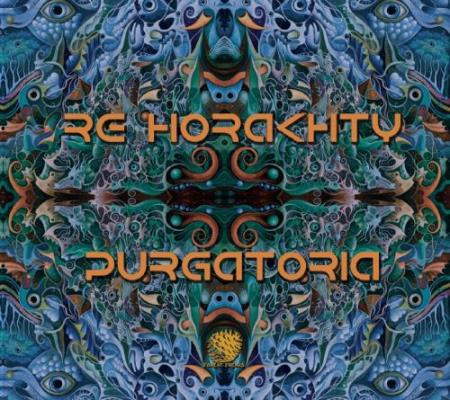 Re-Horakhty - Purgatoria (2018)