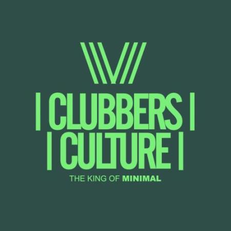 Clubbers Culture The King Of Minimal (2018)