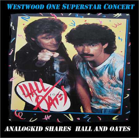 Hall and Oates - Westwood One H2O Concert (1985)