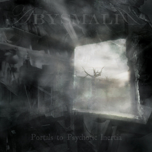 (Progressive Thrash Metal) Abysmalia - Portals to Psychotic Inertia - 2008, MP3 , 192 kbps