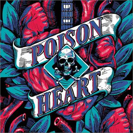 Poison Heart - Heart of Black City (2018)