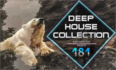 VA - Deep House Collection Vol.181 (2018)