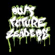 Our Future Leaders - Sleep Silent [Single] (2018)