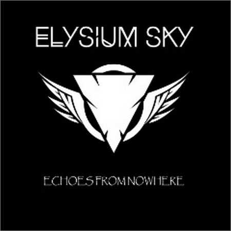 Elysium Sky - Echoes From Nowhere (2018)