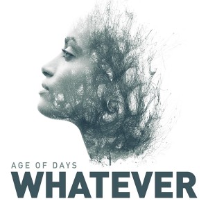 Age of Days - Whatever (Single) (2018)
