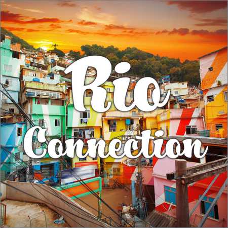 VA - Rio Connection (2018) (2018)