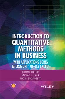 Introduction to Quantitative Methods in Business  With Applications Using Microsoft Office Excel