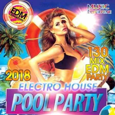 Electro House Pool Party (2018)