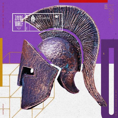 Zayde W&#248;lf - Gladiator (Single) (2018)