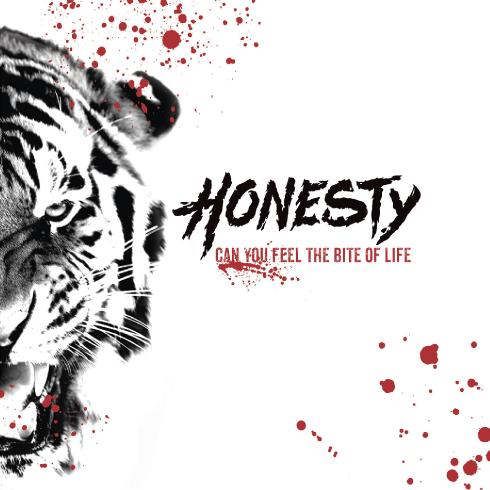 Honesty - Can You Feel the Bite of Life (2017)