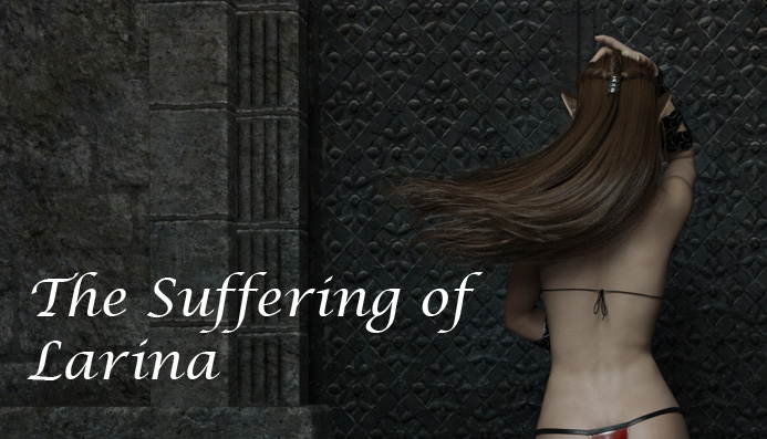 The Suffering of Larina [ Full Version ] [ SexuaDarka ]