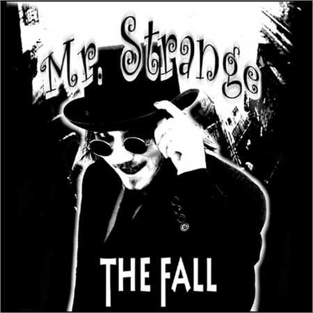 Mr. Strange - The Fall (2011)