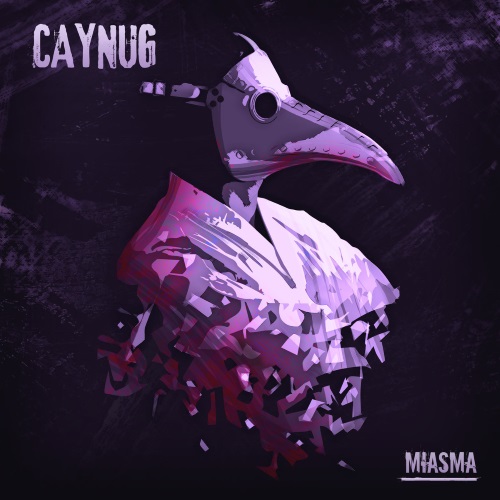 Caynug - Miasma (2016)