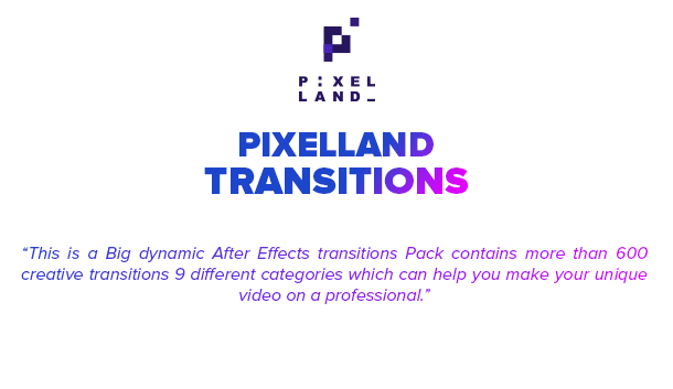 Pixelland transitions Pack - Project for After Effects (Videohive)